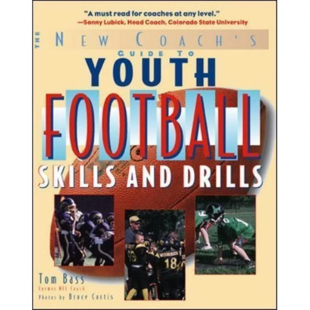 Youth Football Skills & Drills: A New Coach's Guide (International - LIKE‎ NEW